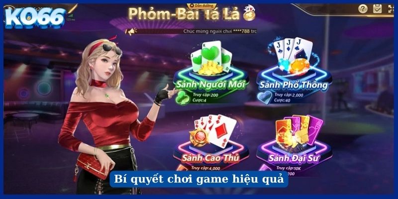 Bí quyết chơi game hiệu quả